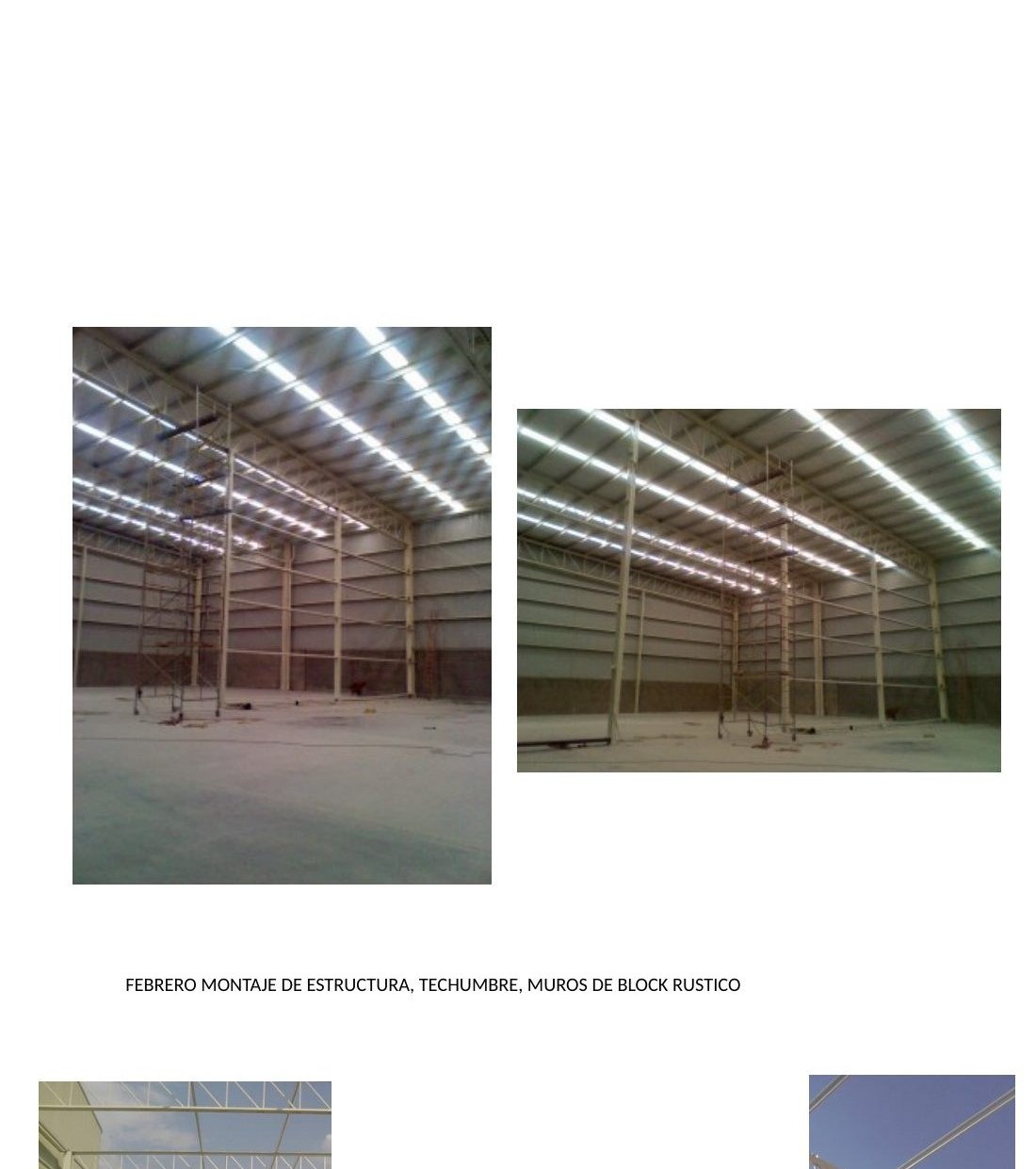 Montaje de estructura, techumbre y muros